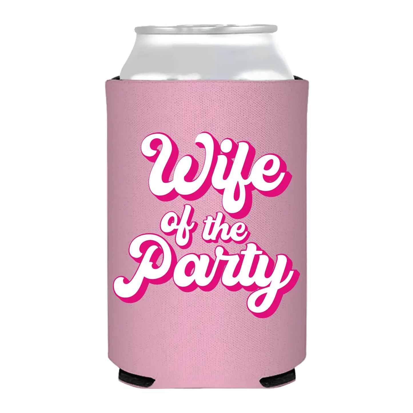 Koozie - Wife of the Party